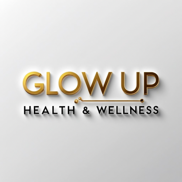 Glow Up Health & Wellness