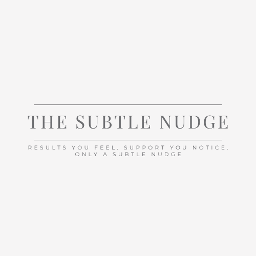 The Subtle Nudge