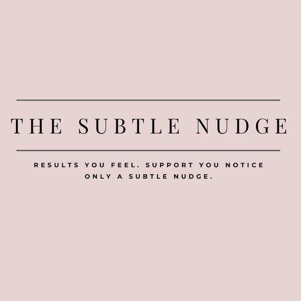 The Subtle Nudge